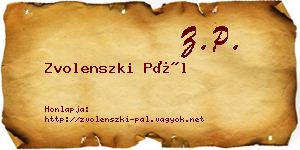 Zvolenszki Pál névjegykártya